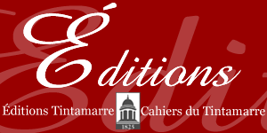 Editions: Editions Tintamarre / Cahiers du Tintamarre